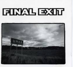 Final Exit (SWE) : Umea